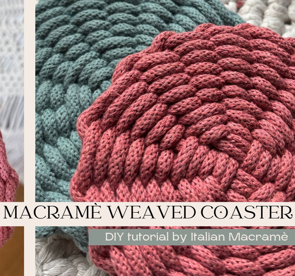 Tutorial weaved coaster | sottobicchiere effetto tessitura senza frange - contenuto digitale